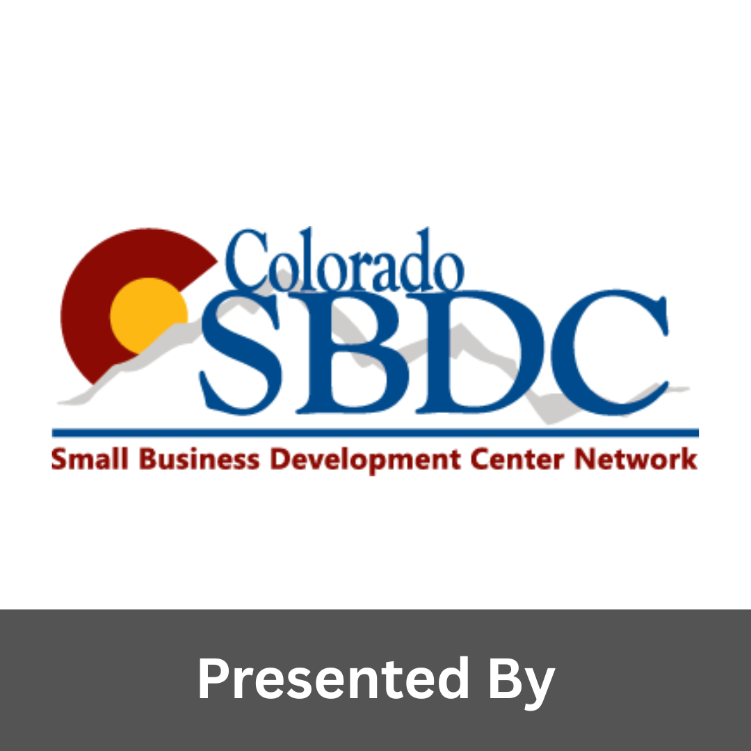 Image of CO SBDC logo with copy that reads "Presented By."